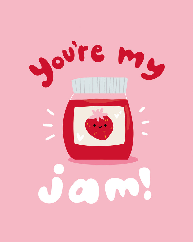 You're My Jam greeting card visual